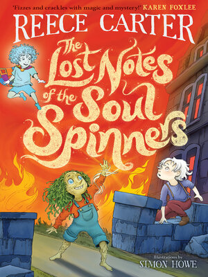 cover image of The Lost Notes of the Soul Spinners